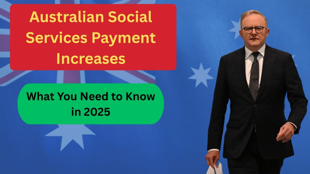 Current image: Australian Social Services Payment Increases
