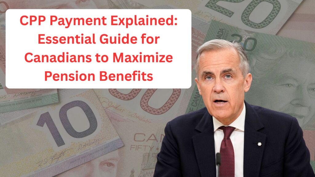 Current image: CPP Payment Explained