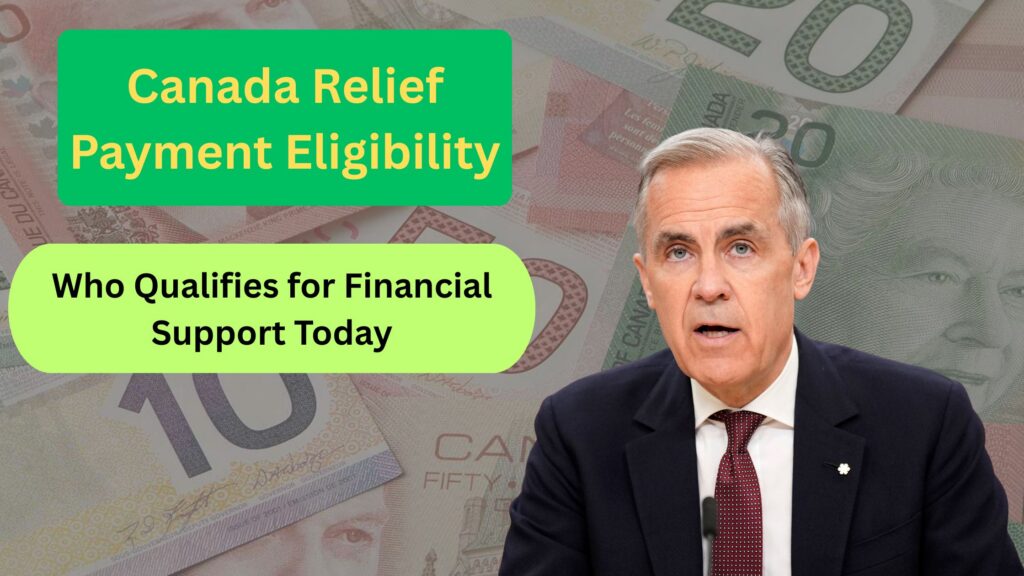 Current image: Canada Relief Payment Eligibility