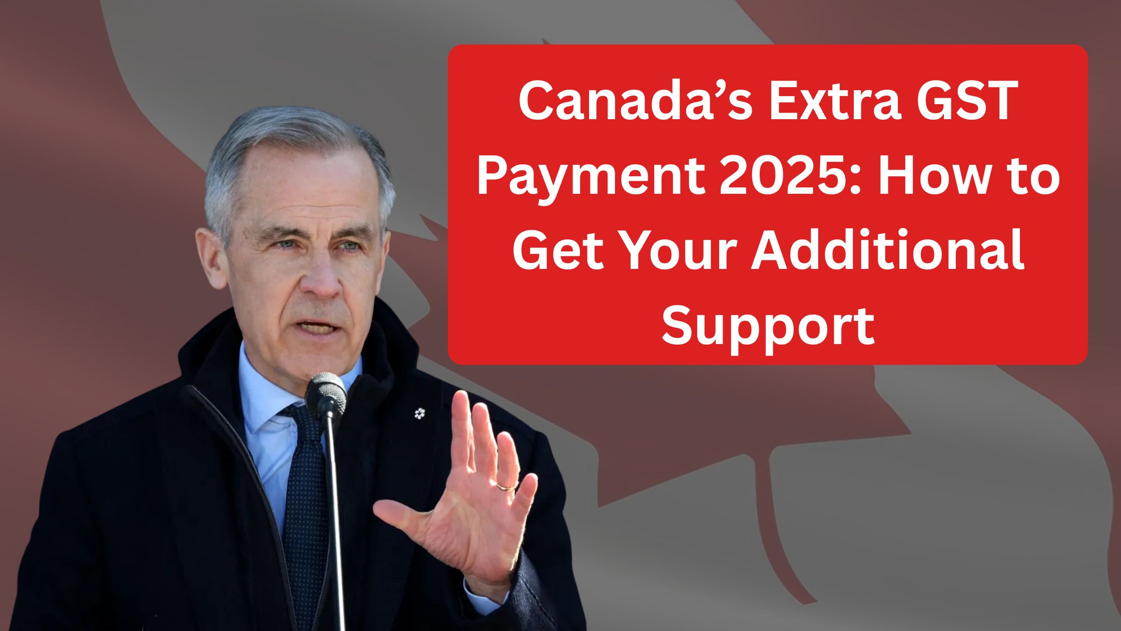 Canada’s Extra GST Payment