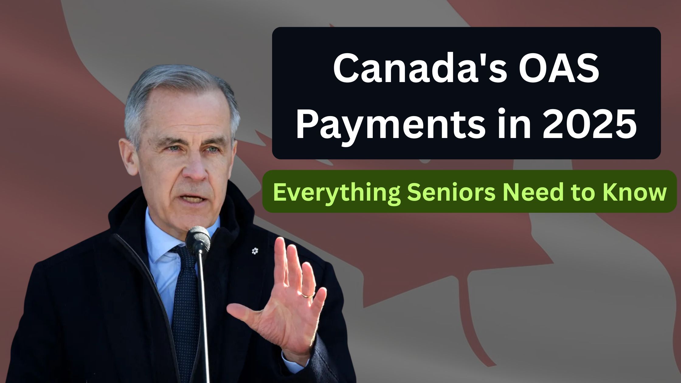 Canada's OAS Payments in 2025