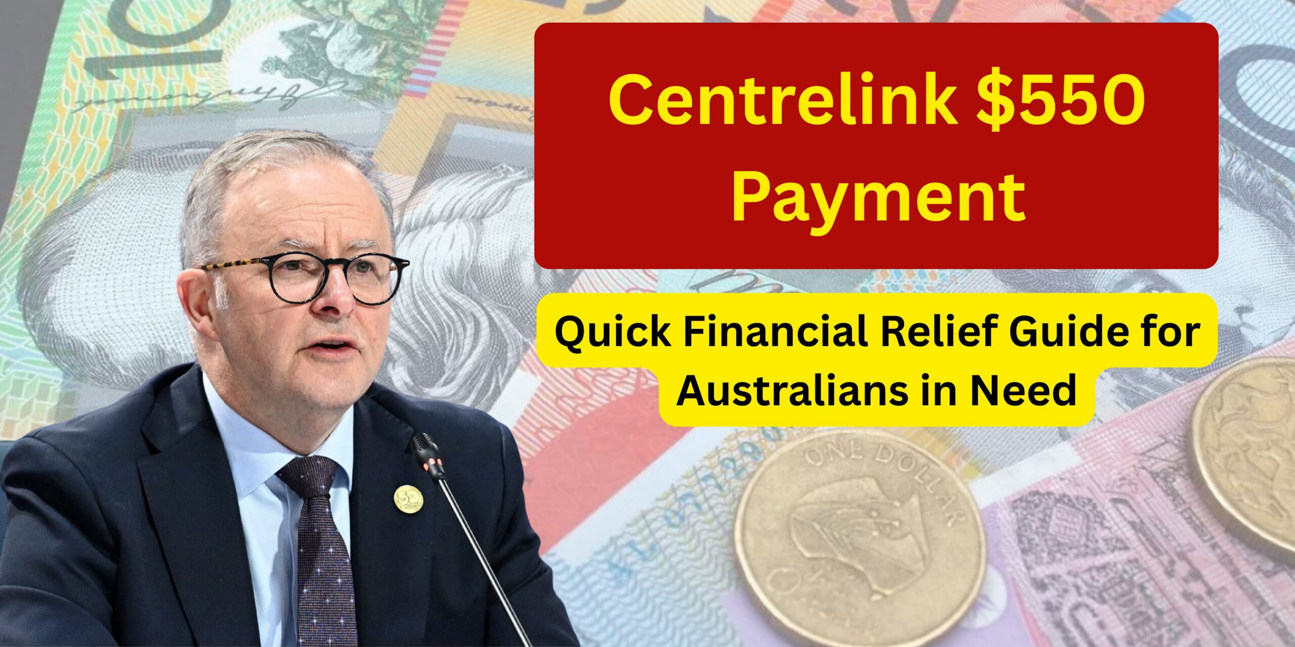 Centrelink $550 Payment