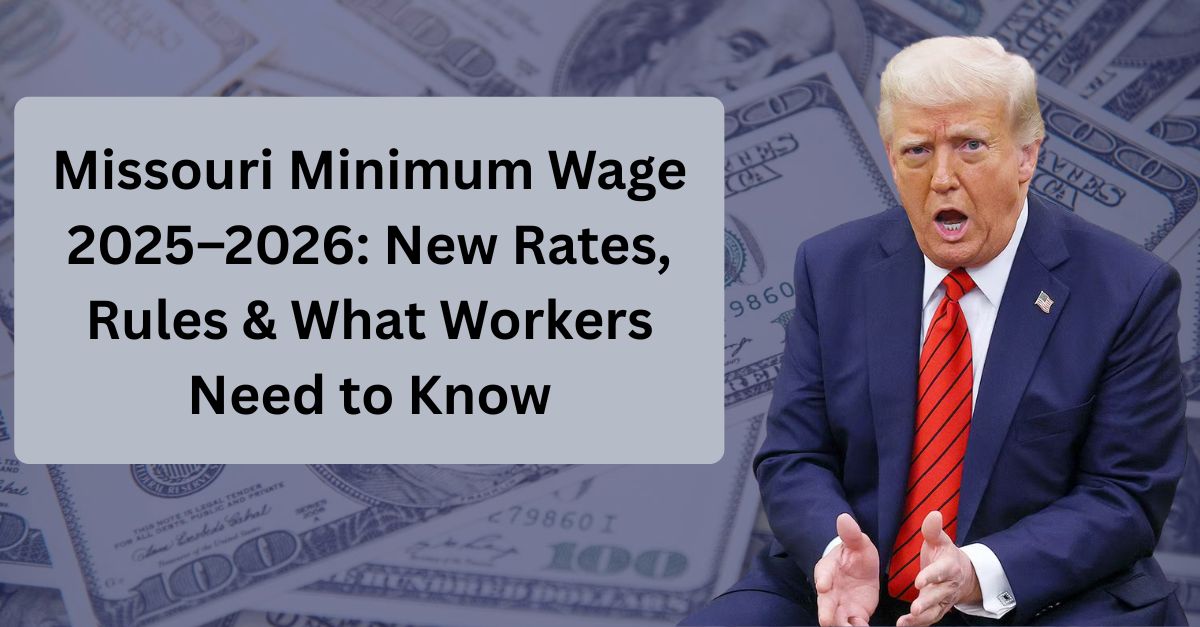 Missouri Minimum Wage