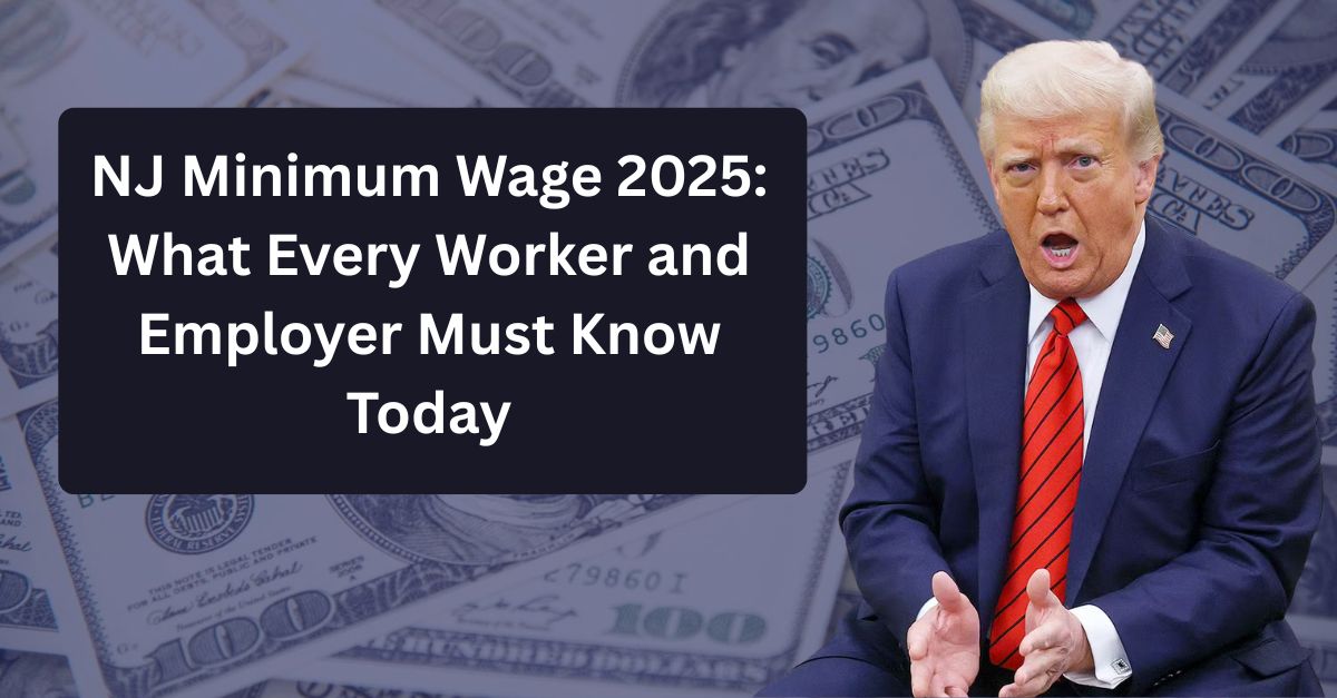 NJ Minimum Wage 2025